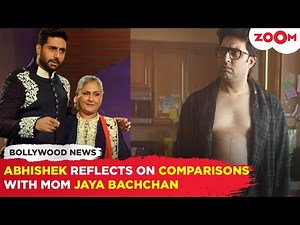 Abhishek Bachchan gets EMOTIONAL over comparison with mom Jaya Bachchan, 'I have always been...'
