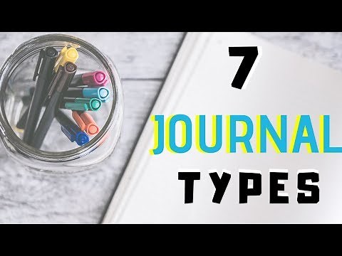 7 TYPES OF JOURNALS | TYPES OF JOURNALS TO KEEP 2018