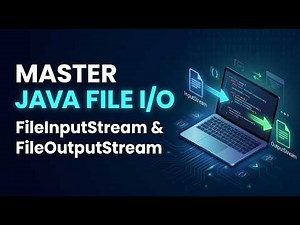 Fileinputstream and FileOutputStream | Full Tutorial with Real World Example