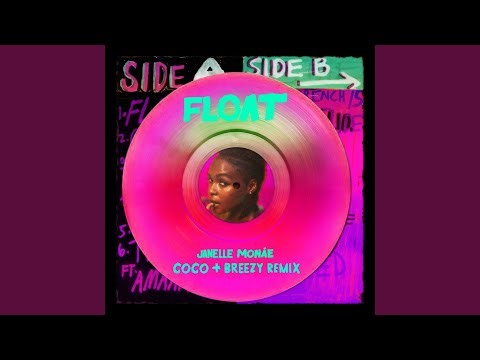 Float (Coco & Breezy Remix) (Extended)