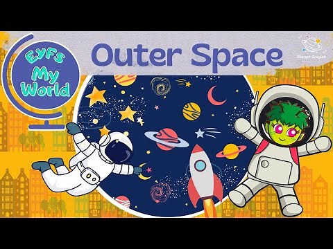 Outer Space for Kindergarten | EYFS