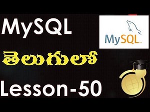 Cursors in MySQL - Telugu-Lesson-50