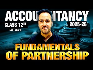 Fundamentals of Partnership | Class 12 Accountancy | Lecture 1 by Ushank Sir | Board Exam 2025