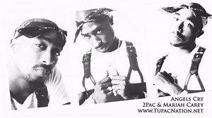 2Pac - Angels Cry Ft. Mariah Carey