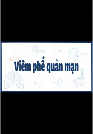 Viêm Phế Quản Mạn: Nguyên Nhân và Triệu Chứng