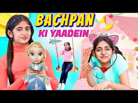 BACHPAN Ki YAADEIN - Kids vs Family | When A Young Teen Girl Behave Like Kids | MyMissAnand