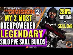 The Division 2 | 2 BEST SOLO PVE BUILD | GOD MODE, SKILL DMG | LEGENDARY, DPS ASSAULT RIFLE BUILDS