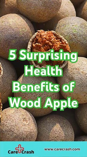 5 Surprising Health Benefits of Wood Apple | #carecrash