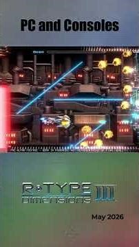 R-Type Dimensions III · PC / Switch / Switch 2 / PS5 / Xbox #retrogaming #remake