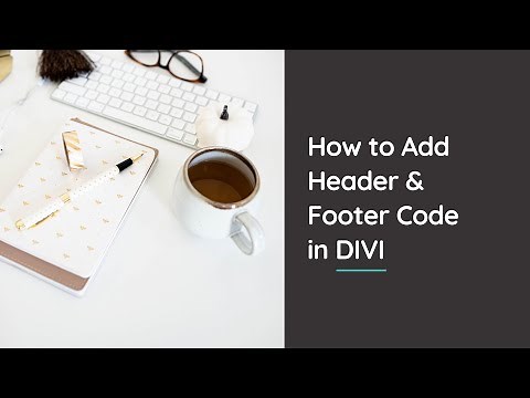 How to Add Tracking Code in Divi Theme