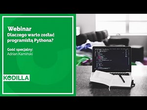 Darmowy webinar: Dlaczego warto zostać programistą Pythona?