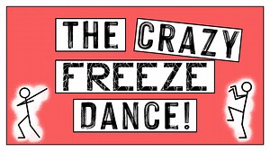PE Games: Crazy Freeze Dance - No Equipment Warm Up Game