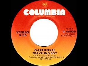 1974 Art Garfunkel - Traveling Boy (45 single version)