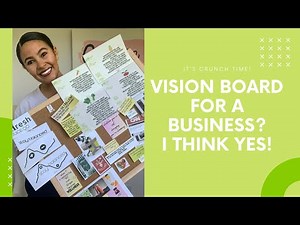 How To Create a Business Vision Board