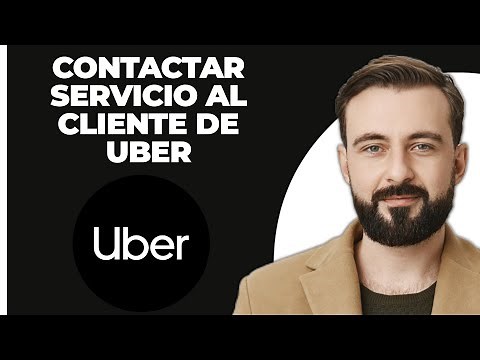 Cómo Contactar con el Servicio de Atención al Cliente de Uber (2025)