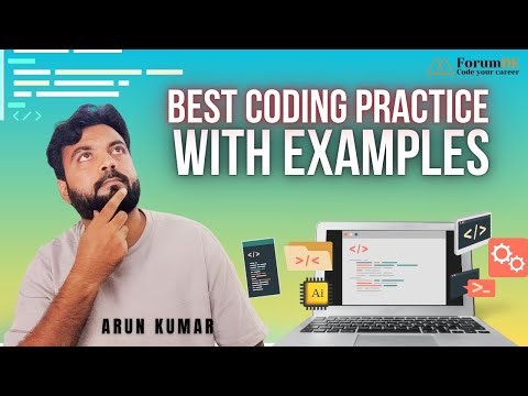 Best Coding Practices With Examples | Arun Kumar | ForumDE #tech #education #forumde
