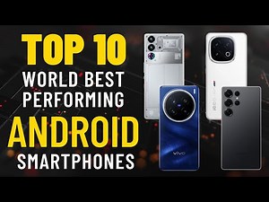 Top 10 world best android smartphones until june 2025 | Best android phone 2025