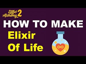 How to Make Elixir of Life in Little Alchemy 2? | Step by Step Guide!