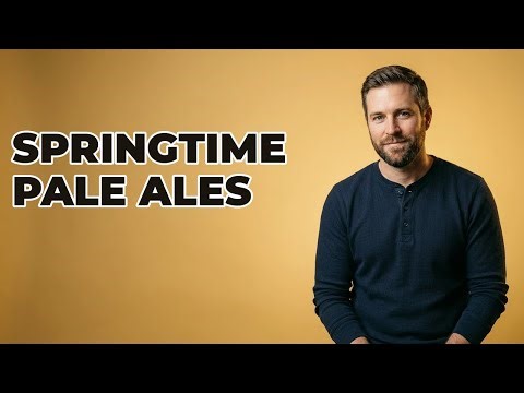 How Do Pale Ales Fit Seasonal Spring Drinking?