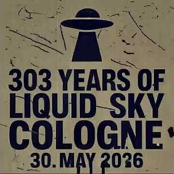303 years of liquid sky cologne - 30. may 2026 trailer 1