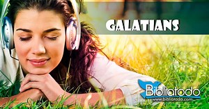 Galatians - FREE AUDIO BIBLE