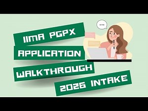 IIMA PGPX 2026 Application Walkthrough