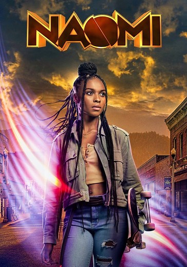 Naomi Season 1 - watch full episodes streaming online