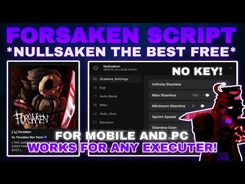 [🔪] Forsaken Script Pastebin **NO KEY** BY NULLSAKEN TP FIX | AUTOBLOCK AIMBOT | INFINITE STAMINA🎃