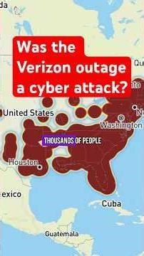Was the Verizon outage caused by a cyber attack?