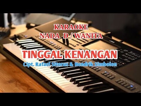 KARAOKE TINGGAL KENANGAN RAFAEL SITORUS NADA WANITA