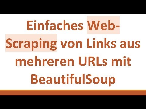 Einfaches Web-Scraping von Links aus mehreren URLs mit BeautifulSoup