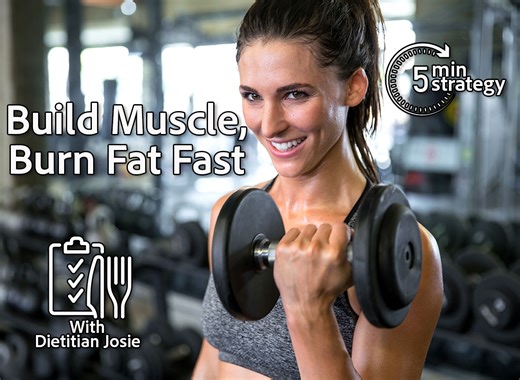 5 Best Ways To Feed Muscle & Melt Body Fat