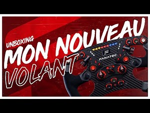UNBOXING DE MON NOUVEAU VOLANT ! (Fanatec)