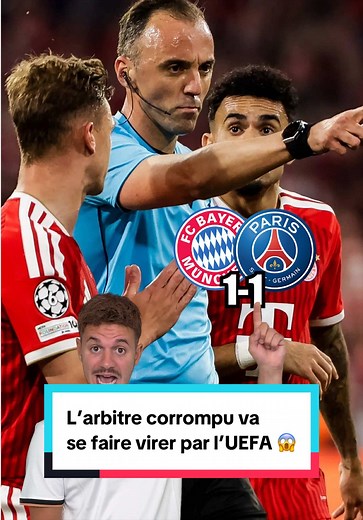 L’arbitre corrompu va se faire virer par l’UEFA 😱 #bayern #psg #paris #championsleague #bayernmunich