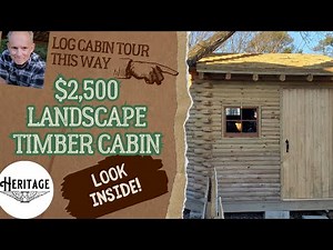 Log Cabin Tour with Build Info: My $2,500 Landscape Timber Cabin