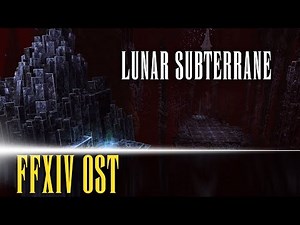 Lunar Subterrane Theme "Kingdom of Baron (Endwalker)" - FFXIV OST