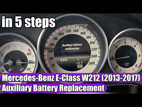 “Auxiliary battery malfunction” Fix & How to Replace Auxiliary Battery on Mercedes-Benz E-Class W212
