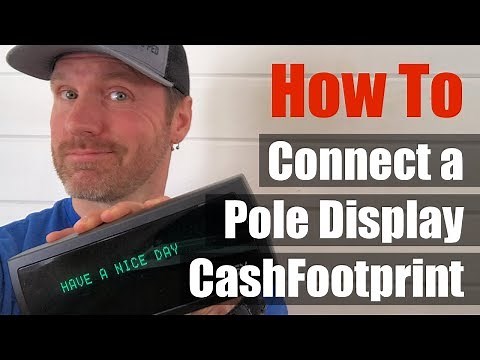 How to Connect a POS-X XP8200 Customer Pole Display to CashFootprint Retail POS Software