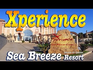 Hotel Xperience Sea Breeze Resort 5*★ Review, Sharm El Sheikh Egypt
