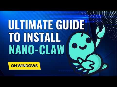 Ultimate Guide to Install NanoClaw on Windows