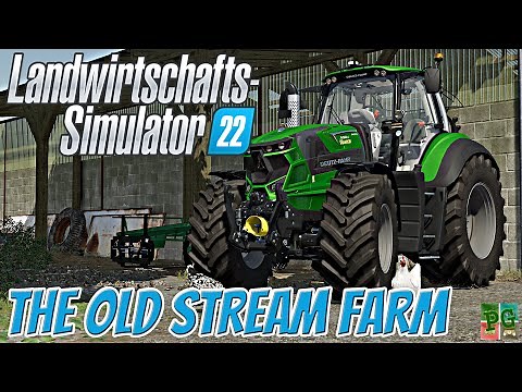 LS22: Die wohl BESTE Map im NEUEN Design - THE OLD STREAM FARM 🚜│Trailer│Farming Simulator 22 - FS22