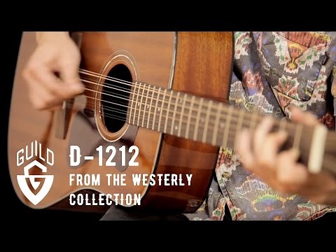 Guild Westerly Collection D-1212 Acoustic Guitar Demo