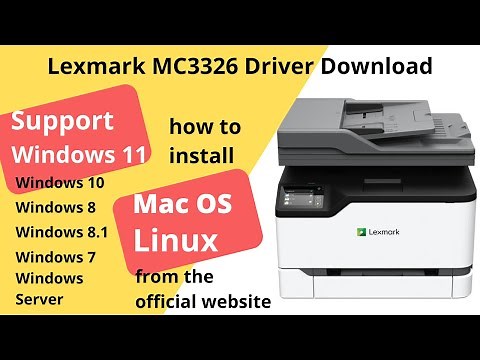 Lexmark MC3326 Driver Download and Setup Windows 11 Windows 10, Mac 13, Mac 12