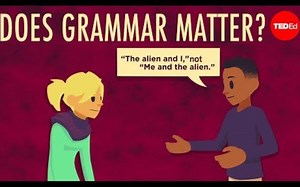 【Ted-ED】语法重要吗 Does Gramer Matter