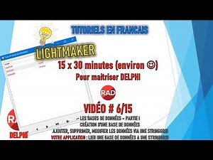 [TUTO 6/15 ] [TUTO DELPHI] - [TUTORIEL POUR DEBUTANT] [RADSTUDIO - EMBARCADERO] [BASES DE DONNÉES]