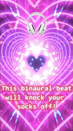 This Binaural Beat Will Knock Your Socks Off!