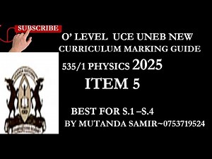 UNEB UCE PHYSICS 2025 ITEM 5