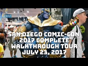 2017 San Diego Comic Con SDCC Complete Walkthrough Tour