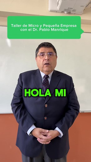 Curso de Micro y Pequeña Empresa con Dr. Pablo Manrique