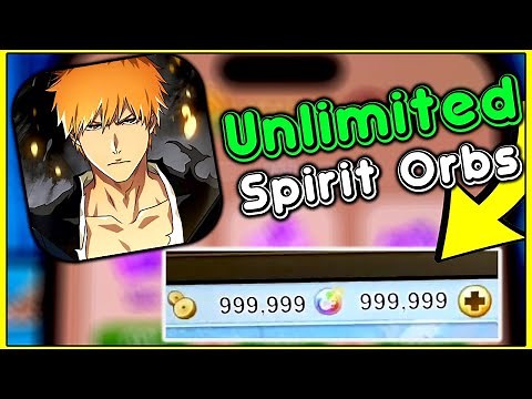 Bleach Brave Souls Hack: Get Unlimited Spirit Orbs and Gold using Bleach Brave Souls MOD